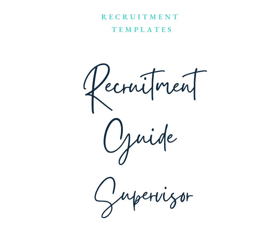 Supervisor Recruitment Guide
